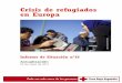 Crisis de Refugiados en Europa –Informe de Situación nº18 · 2017-06-16 · Crisis de Refugiados en Europa –Informe de Situación nº18 6 En noviembre de 2015 recibimos a las