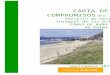 CARTA DE COMPROMISOS - Palma de Mallorca€¦ · Carta de compromisos PLAYAS castellano v_11_0.doc Septiembre 2019 ... municipio para que sean referencia de excelencia y sostenibilidad