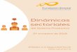 Portada dinámicas sectoriales Edición julio 2019 Nº34€¦ · 3 Dinámicas de crecimiento del empleo ..... 61 ANEXO: Distribución total de afiliados por clase de actividad