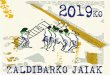 Zaldibarko jaiak 2019 publizitate barik jaiak 2019... · Jaiak Zaldibarko . Elizateko Udala . Title: Zaldibarko jaiak 2019 publizitate barik Created Date: 20190617102046Z 