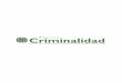 234251- Criminalidad 61-2 · Rev. Crim. / Volumen 61 - Número 3 - Septiembre-diciembre 2019 - ISSN 1794-3108 - Bogotá, D. C., Colombia 5 Contenido 9 | Seguridad ciudadana, violencia