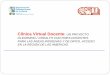 Clínica Virtual Docente UN PROYECTO mLEARNING / mHEALTH ... · PROYECTO mLEARNING / mHEALTH PARA LAS AREAS INDIGENAS Y DE DIFICIL ACCESO EN LA REGIÓN DE LAS AMÉRICAS ... 3era etapa: