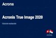 Acronis True Image 2020€¦ · deAcronis True Image y seleccione Generador deldispositivo de rescate. 2.Cree el soporte de arranque WinPE mediante el método de creación Simple