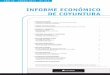 Informe Económico de Coyuntura...INFORME ECONÓMICO DE COYUNTURA AÑO 29 - ENERO 2011 - N 315 Director de Redacción: Dr. Ignacio Chojo Ortíz./ Director Responsable: Dr. José A