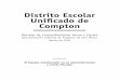 Distrito Escolar Uniﬁcado de Comptonfcmat.org/wp-content/uploads/sites/4/2014/02/Compesp.pdfinforme de progreso de seis meses que se dirige sólo al progreso del distrito en el cumplimiento