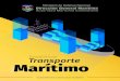 Estadísticas Transporte Marítimo · 184 empresas de transporte maritimo internacional en el pais, entre las cuales se encuentran 10 de las 30 principales líneas navieras a nivel