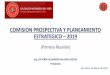 COMISION PROSPECTIVA Y PLANEAMIENTO ESTRATEGICO 2019cdlima.org.pe/wp-content/uploads/2019/09/1ra-REUNION... · 2019-09-12 · La Prospectiva es una disciplina que tiene que ver con