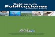 Catálogo deorton.catie.ac.cr/bibliotecadigital/Documentos/Catalogo2005.pdf · Catálogo de Publicaciones Publications Catalog 2005 Instituto Interamericano de Cooperación para la