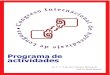 Programa de actividades · 2019-04-06 · “Mi próximo puesto será Colombia”: Una mirada al campo del español para las profesiones y propósitos específicos (EPPE) a través