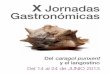 Gastronomía y recetas de cocina| Gastronomía & Cía - X Jornadas … · 2013-06-12 · 10 X Jornadas Gastronómicas Del caragol punxent y el langostino 11 men men Entrantes · ·Caragols