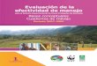 Evaluación de la€¦ · Evaluación y Priorización Rápidas del Manejo de Áreas Protegidas RAPPAM. Consultor WWF - Parques Nacionales de Colombia: hErnando zaMbrano. Evaluación
