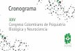 XXV Congreso Colombiano de Psiquiatría Biológica y ...psiquiatriabiologica.org.co/wp-content/uploads/2018/05/cronograma... · XXV Congreso Colombiano de Psiquiatría Biológica