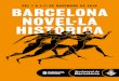 DEL 7 A L'11 DE NOVEMBRE DE 2016 BARCELONA NOVEL·LA … com l’antic Egipte. I és que el guanyador del Premi Internaci - onal de Novel·la Històrica Barcino 2016, Christian Jacq,