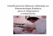 Clasificaciones Básicas utilizadas en Estomatología Estética, para …esteticainterdisciplinaria.com/curso-propedeutico/5... · 2020-02-19 · üCambios pigmentarios ligeros üSin