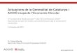 Presentación de PowerPoint · Estratègia d'Impuls a l’economia verda i a l'economia circular ... Pla de l'Energia i Canvi Climàtic de Catalunya 2012-2020 ... Química, Energia