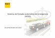 Sistema de frenada automática de emergencia (AEBS)saladeprensa.racc.es/wp-content/uploads/2015/11/dp...Sistema de frenada automática de emergencia (AEBS) 26 de Noviembre del 2014