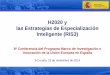 H2020 y las Estrategias de Especialización Inteligente (RIS3)eshorizonte2020.cdti.es/recursos/doc/eventosCDTI/8... · RIS3 Andalucía. RIS3 Asturias. RIS3 Aragón. RIS3 Baleares