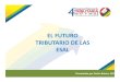 Presentación El Futuro Tributario de las Esal Carlos Boteroaliados-sii.com/memorias/tributaria/archivos/ElFuturo... · 2016-01-29 · Reforma tributaria Por medio de la reforma tributaria