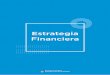 Estrategia Financiera - Argentina.gob.ar · Estrategia Financiera Ministerio de Hacienda II. Mercado primario Una mayor comprensión de los objetivos del programa ﬁnanciero del