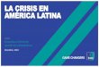 LA CRISIS EN AMÉRICA LATINA - ipsos.com · 5 ‒© Ipsos | Encuesta a líderes de opinion de LA ¿Cuáles diría usted que son las tres principales causas de los conflictos que están