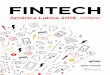 Fintech: América Latina 2018: Crecimiento y consolidación · América Latina, banca digital, crowdfunding, emprendimientos, Fintech, género, gestión de finanzas, inclusión financiera,