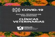 CLÍNICAS VETERINARIAS - Osalan · 2020-05-29 · Fichas técnicas de prevención del Covid-19. Clínicas veterinarias. Página 6 de 6 Fecha: 27.03.2020 ORDEN de 13 de marzo de 2020,