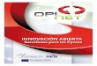 INNOVACIÓN ABIERTAcaccin.noip.me/diainnovacion/wp-content/uploads/2014/10/...Innovación Abierta puede ayudar a las Pymes a innovar en áreas en las que carecen de experiencia interna