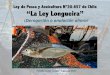 Ley de Pesca y Acuicultura N°20.657 de Chile “La Ley ... · Caso Corpesca(grupo Angelini): Financiamiento irregular a la Política • Senador Orpis: La ﬁscalía formalizó a