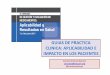 GUIAS DE PRACTICA CLINICA: APLICABILIDAD E IMPACTO EN …fundaciongasparcasal.org › ficheros › III-jornada-gestion... · 2018-04-09 · ene-feb 2016 pacientes tratados ene-feb