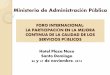 Ministerio de Administración Pública · Santo Domingo 26 y 27 de noviembre, 2014. PERFIL DEL FUNCIONARIO P ... Gestor de crisis y Gestor de Proyectos