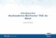 Introducción: Analizadores BioTector TOC de Hach › wp-content › ...TOC_de_Hach_244100.pdf · Supervisión de TOC, TC, VOC, TIC—Freeport, TX El BioTector reemplaza 20 o más