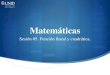 Matemáticas - UNID › dts_cursos_mdl › lic › AE › M › S05 › M05_Visual.pdfEn matemáticas es muy común trabajar con expresiones algebraicas, las cuales se pueden utilizar
