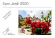 Sant Jordi 2020 · Sant Jordi 2020 PROGRAMA EDUCATIU - Sant Pau Recinte Modernista Les roses són l’element més representat de la llegenda de Sant Jordi. A Sant Pau, les pots veure