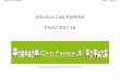 ESCOLA CAN PARERA PGAC 2017-18 2017_18.pdf · Propostes recollides en el document de gestió “Memòria General Anual del Centre- curs 2016-17” que concreten els objectius propis