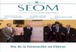 Revista - SEOM: Sociedad Espa · 2018-02-20 · Grupo de Trabajo SEOM de Ejercicio y Cáncer El Grupo de Trabajo SEOM de Bioética colabora con el CEEM Grupo de Trabajo Trombosis