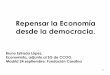 Repensar la Economía desde la democracia. › wp-content › uploads... · Democratización de la Economía, efectos macroeconómicos. 39 Efectos macrodela participación de los