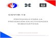 COVID-19€¦ · COVID-19 . Esta guía tiene por objeto, diseñar las principales medidas, aplicables y recomendaciones para quienes desarrollan la actividad de Buceo y minimizar