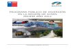 PROGRAMA PÚBLICO DE INVERSIÓN EN LA REGIÓN DE AYSEN … · Tabla 3.4 : Inversión Región de Aysén año 2011, según Provincia - Comuna (en M$) 18 Tabla 3.5: Distribución de