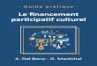 Anaïs Del Bono et Guillaume Maréchalpoleartsvisuels-pdl.fr/wp-content/uploads/2017/11/... · 2018-01-09 · Financement Participatif France et le fondateur d’Unilend, leader français