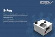 S-Fog - sanosil.es › wp-content › uploads › 2020 › pdf › S-FOG_CATALO… · S-Fog es un nebulizador portable y automático desarrollado por QEV Medical para la desinfección