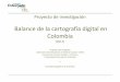 Balance de la cartografía digital en Colombia...• Construir una mapoteca digital (banco de información cartográfica), bajando y organizando en un servidor, por carpetas y códigos