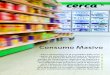 SUPPLY CHAIN PLATFORMcercatechnology.com/files/documents/Brochure_Consumo_Masivo.pdf · •Manejo de fecha de expiración. •Gestión de la vida útil de los productos. •Tener