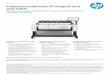 Impresoras multifunción HP DesignJet de la · Grosor 0,8 mm So por tes de impresión ... (LEAD, PEAP, EAP-TLS), DFS Lenguajes de impresión (estándar) ... unidad de disco duro con