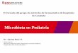 Presentación de PowerPoint · Evolución de la microbiota en la infancia. L. Zhuang et al. Genomics Proteomics Bioinformatics. 2018, 1672-0229. La evolución de la microbiota desde