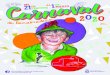Premios disfraces Benalmadena Pueblo › docs › festejos › programa-carnaval-2020.pdf · Estimados vecinos y visitantes: Me complace daros la bienvenida a nuestro Carnaval, la