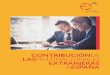 CONTRIBUCIÓNDE LASMULTINACIONALES EXTRANJERAS …multinacionalesmarcaespana.org/wp-content/uploads/... · El informe trata de poner en contexto la aportación de las empresas extranjeras