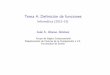 Tema 4: Definición de funciones - Informática (2012 13)jalonso/cursos/i1m-12/temas/tema-4t.pdf · IMTema4: Deﬁnicióndefunciones Deﬁnicionesconcondicionales Deﬁnicionesconcondicionales