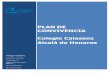 PLAN DE CONVIVENCIA Colegio Calasanz Alcalá de Henares › ...de_convivencia_2019-2020.pdf4. medidas preventivas para mejorar la convivencia en el centro 15 5. normas de convivencia