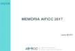 Memòria AIFiCC 2017 - Associació d'Infermeria Familiar i … · 2018-11-13 · NOTES DE PREMSA PUBLICADES Data Nota de Premsa Impactes Gener Consells davant la grip 4,00 Març V