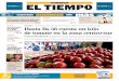DOMINGOmedia.eltiempo.com.ve/EL_TIEMPO_VE_web/24/diario/docs/... · Norte, en SimÒn RodrÌguez, asegurÒ que el fruto, en su variedad de perita, valÌa Bs 10 hace 15 dÌas y ahora